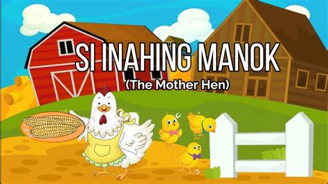 kinantot ang manok|Si Inahing Manok .